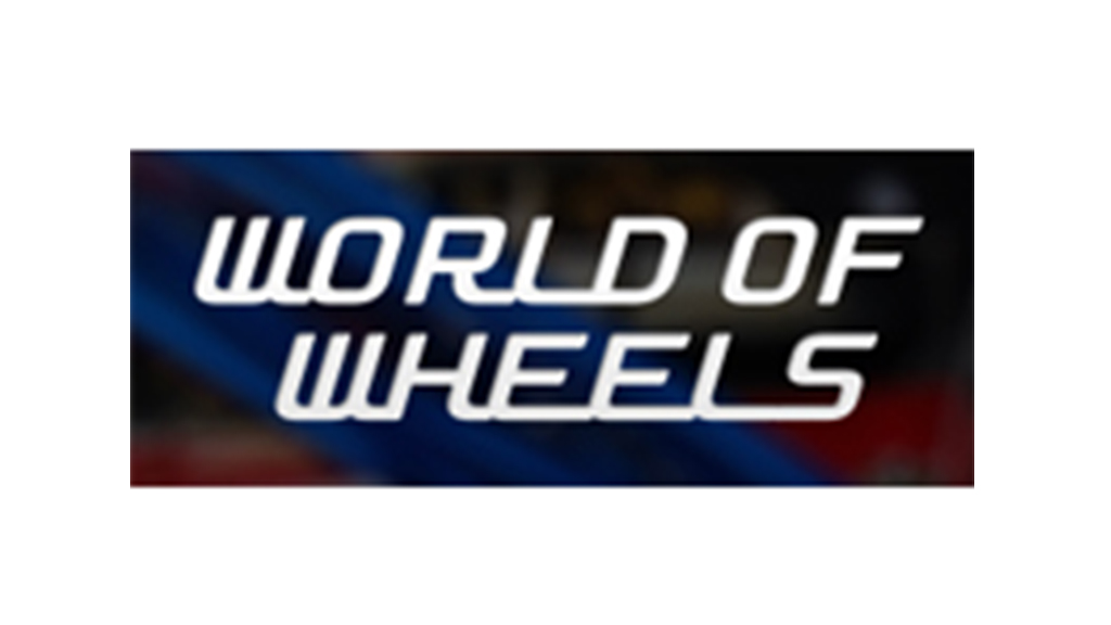 World of Wheels World of Wheels